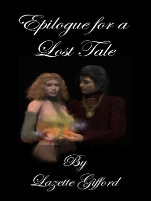 cover image of Epilogue for a Lost Tale